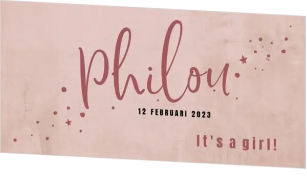Geboortekaart Philou - It's a girl!