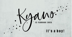 Geboortekaart Kyano - It's a boy!